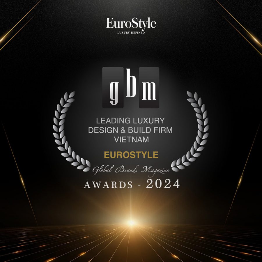 [EuroStyle X Global Brand Awards] Global Brand Awards - Giải Thưởng Vinh Danh Các Thương Hiệu Xuất Sắc Trên Thế Giới